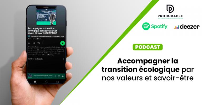 Accompagner la transition écologique par nos valeurs et savoir-être